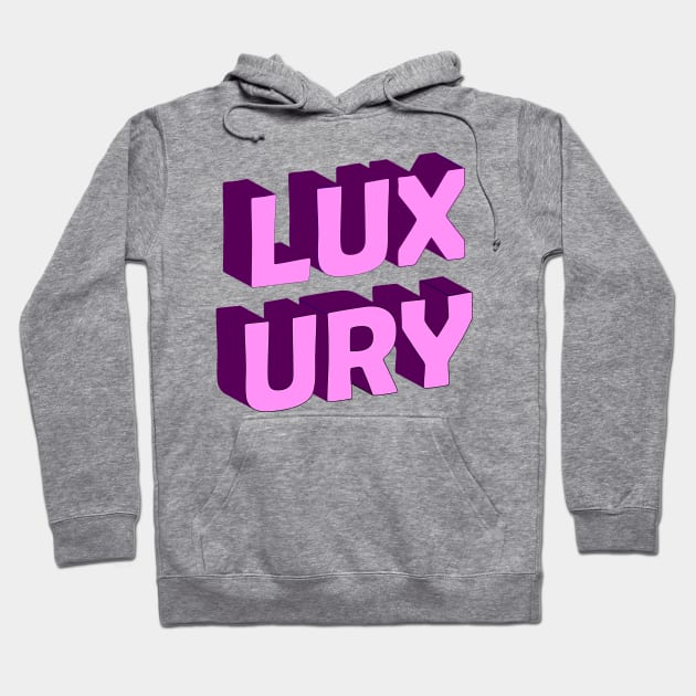 Luxury Hoodie by P-Chops